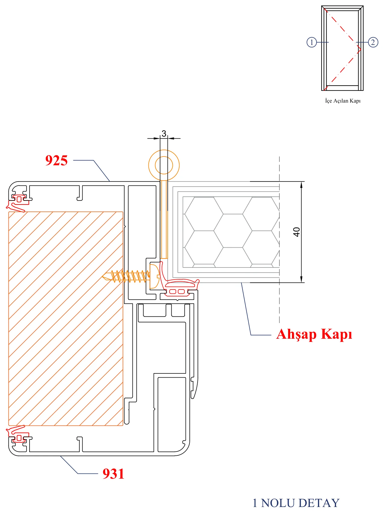 AYD AK 75 – İçe Açılan Kapı – 1 Nolu Detay